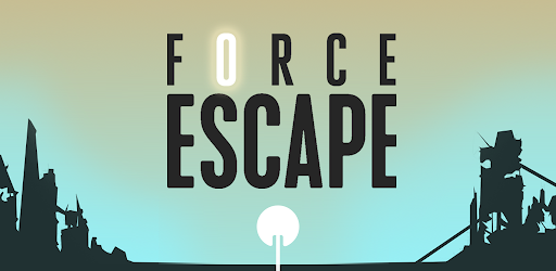 Force Escape