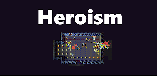Heroism