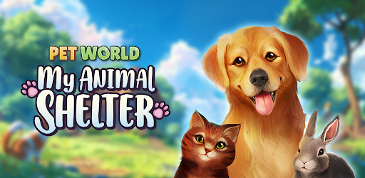 Pet World: My Animal Shelter