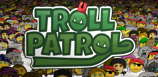 Troll Patrol