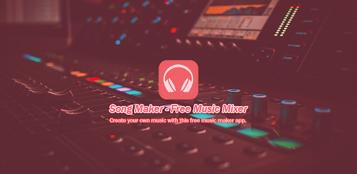 Song Maker - Music Mixer