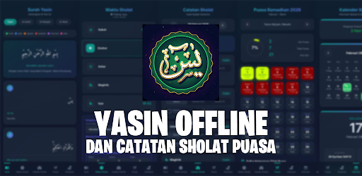 Yasin Offline & Catatan Sholat