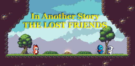 Lost Friends Platformer