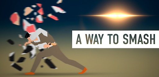 A Way To Smash: Tactical Fight