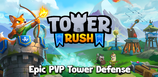 Tower Rush - Tower Defense TD