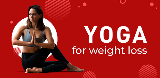 Yoga: Weight Loss, Fitness App