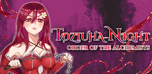 Toziuha Night: OotA - Prelude