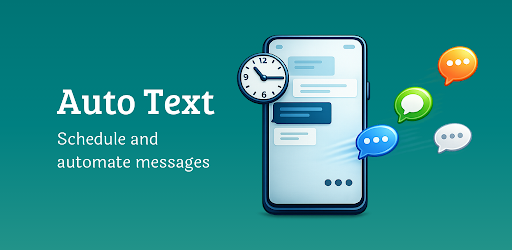 Auto Text - Schedule Messages
