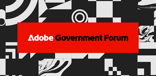 Adobe Government Forum 2026