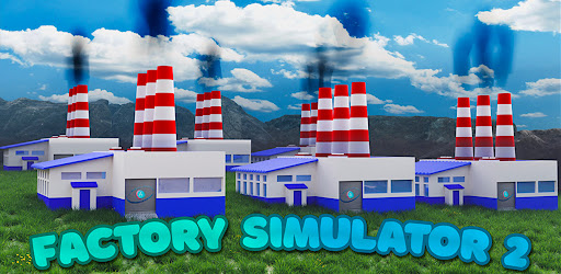 Factory 2