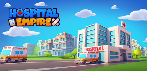 Hospital Empire - Idle Tycoon