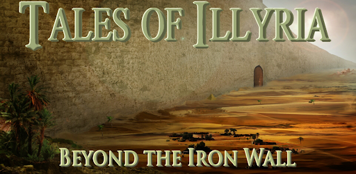 Tales of Illyria:The Iron Wall