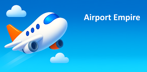 Airport Empire - Idle Tycoon