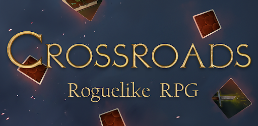 Crossroads: Roguelike RPG