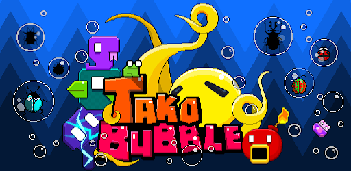 Tako Bubble