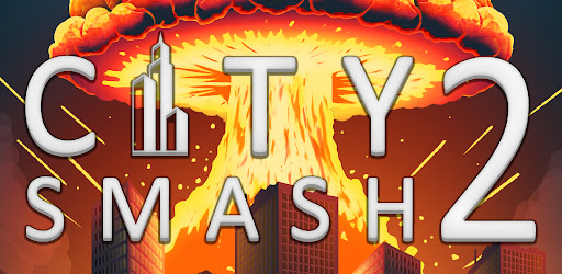 City Smash 2: Sandbox Game