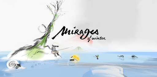 Mirages of Winter
