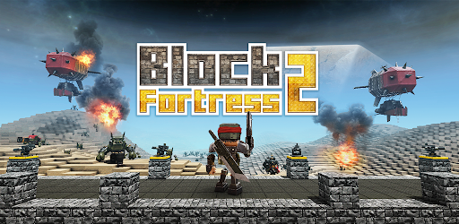 Block Fortress 2
