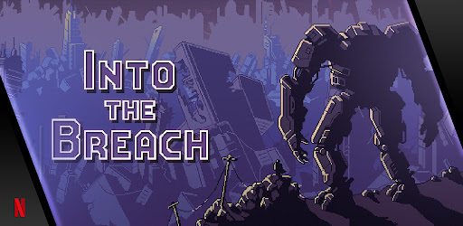 Into the Breach