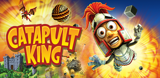 Catapult King