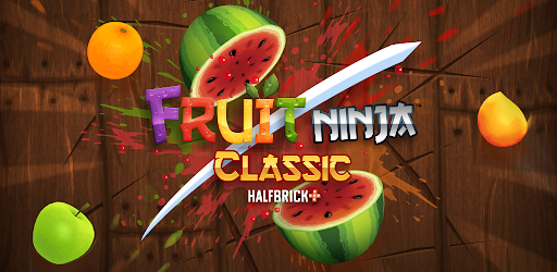 Fruit Ninja Classic+
