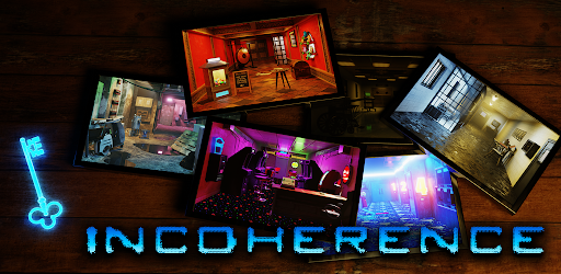 Incoherence: Puzzle Escape