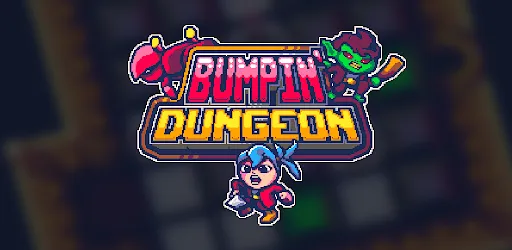 Bumpin' Dungeon