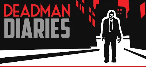 Deadman Diaries