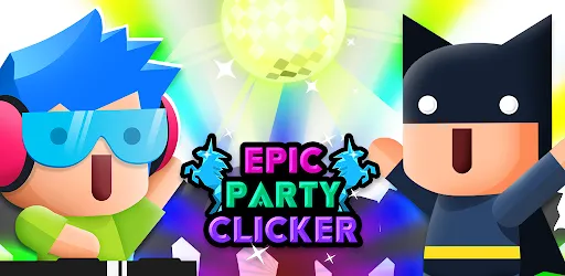 Epic Party Clicker: Idle Party
