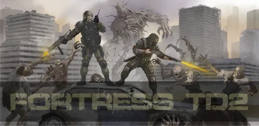 Fortress TD2