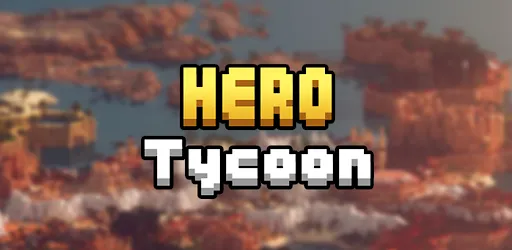 Hero Tycoon