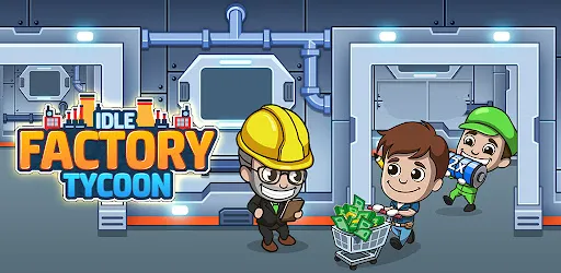 Idle Factory Tycoon: Business!