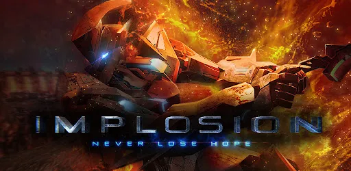 Implosion - Never Lose Hope