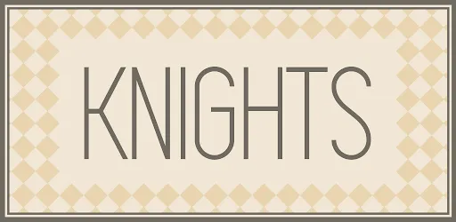KNIGHTS