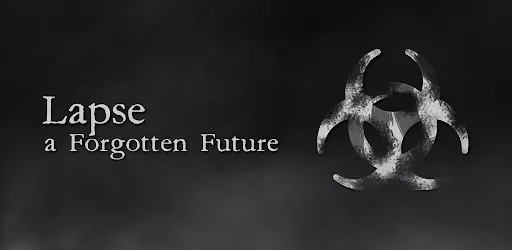 Lapse: A Forgotten Future