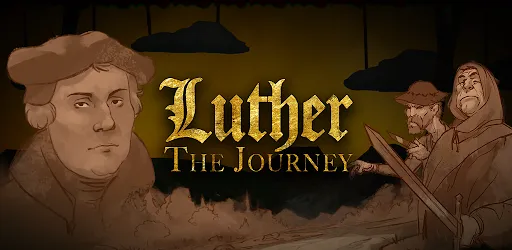 Luther - the Journey: An adven