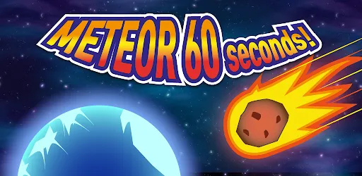 Meteor 60 seconds!