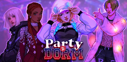 Party in my Dorm: Campus Life