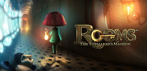 ROOMS: The Toymaker's Mansion