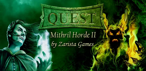 The Quest - Mithril Horde II