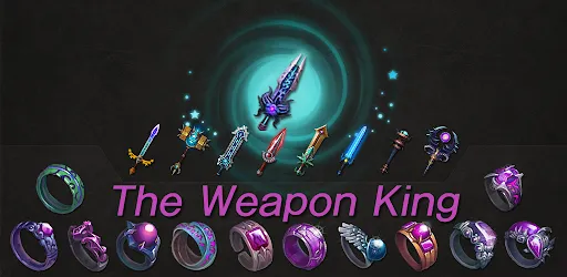 The Weapon King - Legend Sword