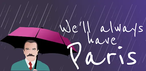 We'll always have Paris