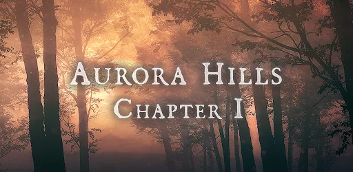 Aurora Hills: Chapter 1