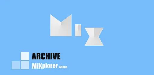 MiX Archive (MiXplorer Add-on)