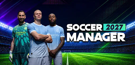 Soccer Manager 2027 - Football